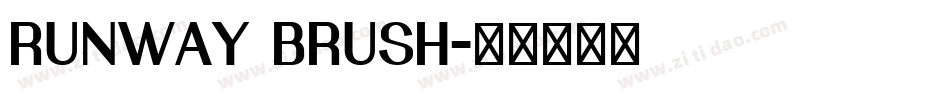 RUNWAY BRUSH字体转换